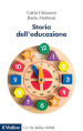 Storia dell'educazione. Cultura, infanzia, scuola tra Otto e Novecento